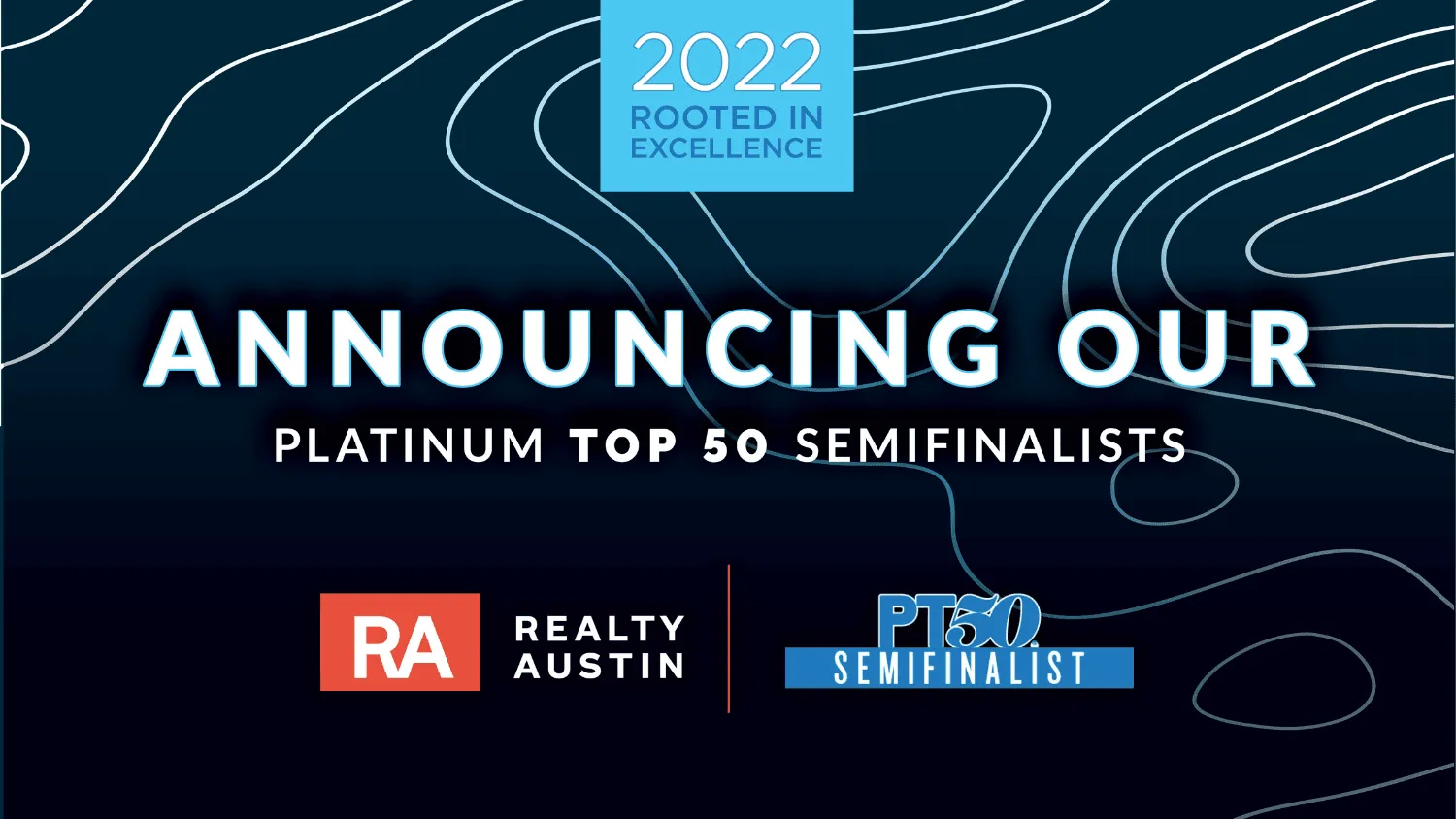 46 Realty Austin Agents are Honored as Platinum Top 50 Semifinalists